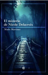 EL MISTERIO DE NICOLE DELACROIX