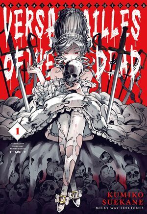 VERSAILLES OF THE DEAD #01