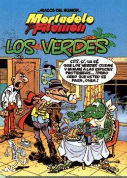 MAGOS DEL HUMOR #072 MORTADELO Y FILEMON: Los Verdes