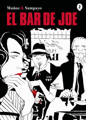 EL BAR DE JOE (NOVELA GR�FICA)