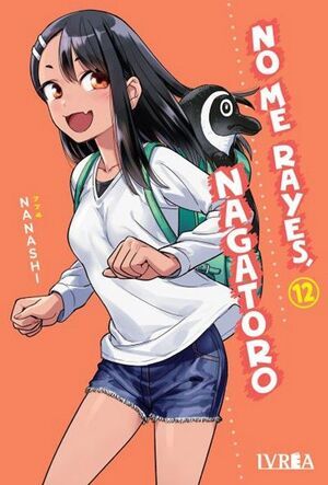 NO ME RAYES; NAGATORO #12