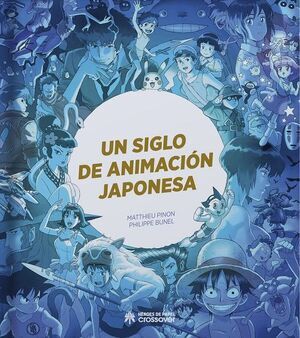 UN SIGLO DE ANIMACIN JAPONESA