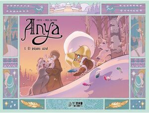 ANYA #01. EL PJARO AZUL