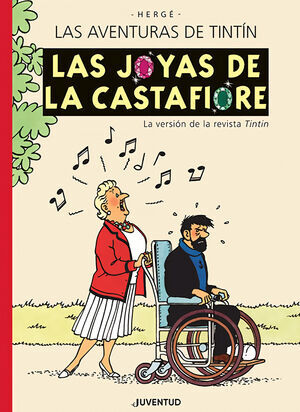 LAS AVENTURAS DE TINTIN. LAS JOYAS DE LA CASTAFIORE