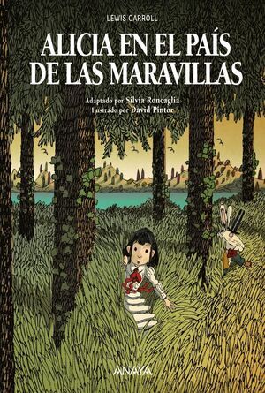 ALICIA EN EL PAS DE LAS MARAVILLAS (EDITORIAL ANAYA)