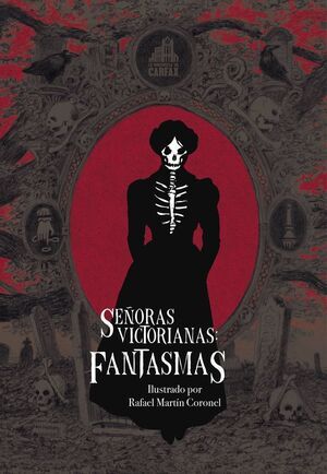 SEORAS VICTORIANAS: FANTASMAS