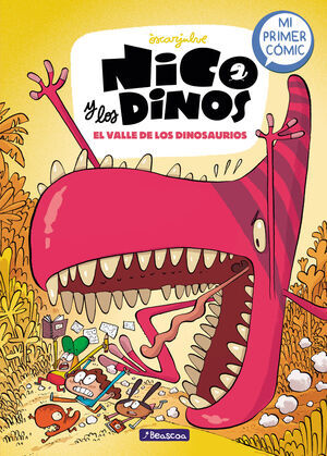 NICO Y LOS DINOS #02. EL VALLE DE LOS DINOSAURIOS