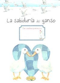 La Sabiduria Del Ganso