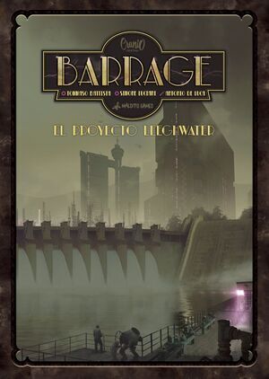 BARRAGE: EL PROYECTO LEEGHWATER