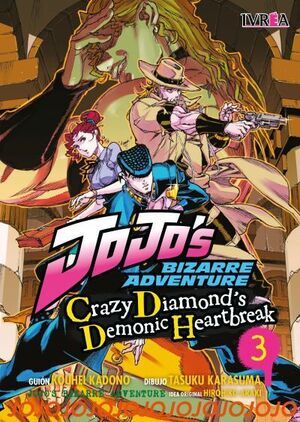 JOJOS BIZARRE ADVENTURE: CRAZY DIAMONDS DEMONIC HEARTBREAK #03