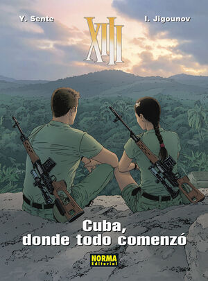 XIII 28. CUBA; DONDE TODO COMENZO