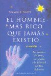 El hombre ms rico que jams existi : los secretos del xito, la riqueza y la felicidad del rey Salomn