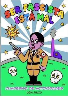 SER FASCISTA ESTA MAL