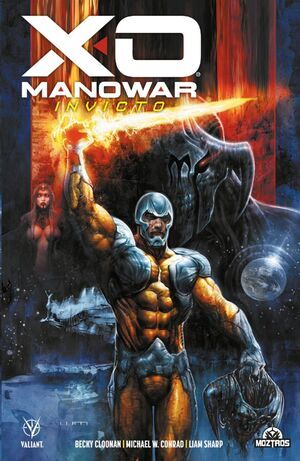 X-O MANOWAR. INVICTO