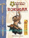 LA LEYENDA DE LOS 5A: ROKUGAN D20                                          