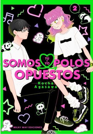 T Y YO SOMOS POLOS OPUESTOS #02