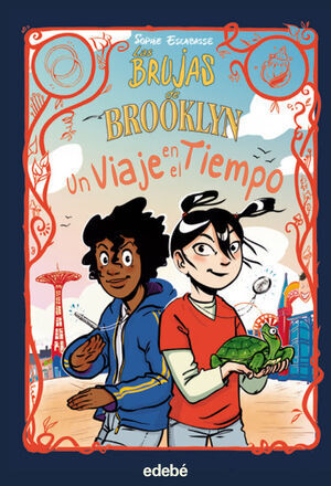 LAS BRUJAS DE BROOKLYN V4. UN VIAJE EN EL TIEMPO