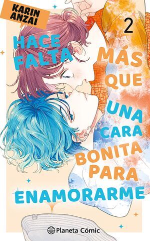 HACE FALTA MS QUE UNA CARA BONITA PARA ENAMORARME #02