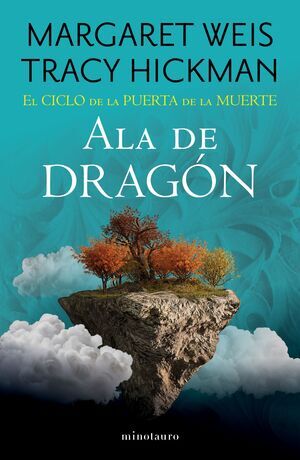 EL CICLO DE LA PUERTA DE LA MUERTE V01. ALA DE DRAGN