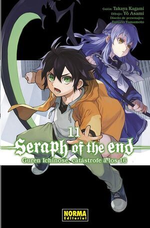 SERAPH OF THE END: GUREN ICHINOSE. CATASTROFE A LOS 16 #11