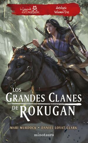 LOS GRANDES CLANES DE ROKUGAN ANTOLOGA N 02