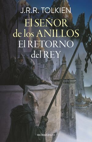 EL SEOR DE LOS ANILLOS III. EL RETORNO DEL REY
