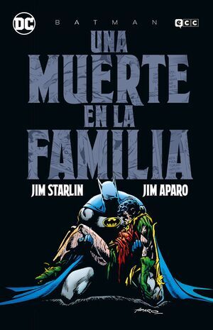 BATMAN: UNA MUERTE EN LA FAMILIA (GRANDES NOVELAS GRFICAS DE BATMAN)