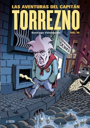 LAS AVENTURAS DEL CAPITN TORREZNO V03 (NUEVA EDICION)