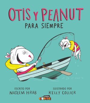 OTIS Y PEANUT. PARA SIEMPRE