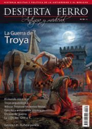 DESPERTA FERRO #30. LA GUERRA DE TROYA                                     
