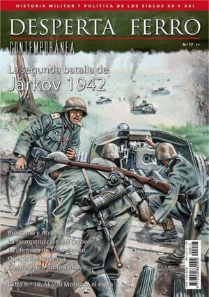 DESPERTA FERRO CONTEMPORANEA #17: LA SEGUNDA BATALLA DE JARKOV 1942        
