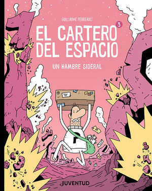 EL CARTERO DEL ESPACIO V3. UN HAMBRE SIDERAL