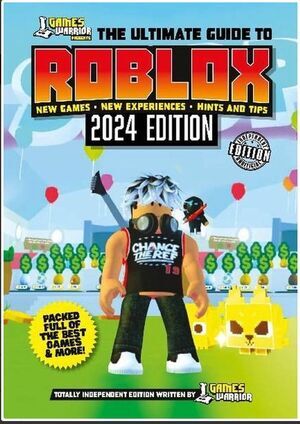 GAMES WARRIOR. THE ULTIMATE GUIDE TO ROBLOX