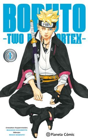 BORUTO: TWO BLUE VORTEX #01