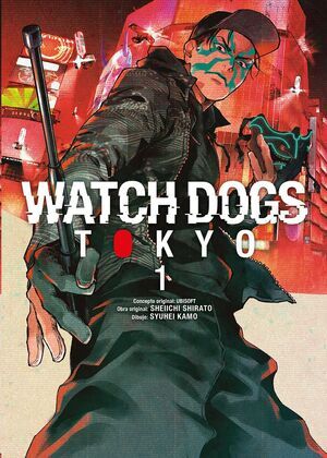 WATCH DOGS TOKYO #01