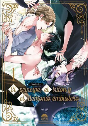 EL PRINCIPE; EL TRITON Y EL DEMONIO EMBUSTERO #01