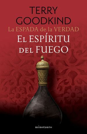 LA ESPADA DE LA VERDAD V05. EL ESPIRITUDEL FUEGO