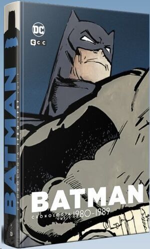 BATMAN: CRONOLOGA VOL.1: 1980-1989; PARTE 1