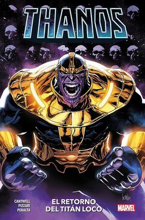 THANOS #05. EL RETORNO DEL TITN LOCO (100% MARVEL HC)