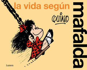 LA VIDA SEGUN MAFALDA