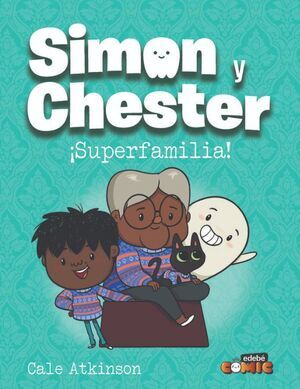 SIMON Y CHESTER: SUPERFAMILIA!