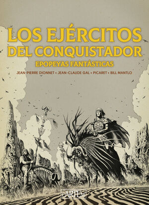 LOS EJRCITOS DEL CONQUISTADOR