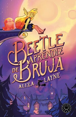 BEETLE; APRENDIZ DE BRUJA