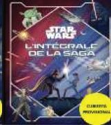 STAR WARS. LA SAGA COMPLETA