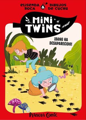 MINITWINS #04. BANG HA DESAPARECIDO!