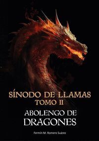 SNODO EN LLAMAS 2: ABOLENGO DE DRAGONES