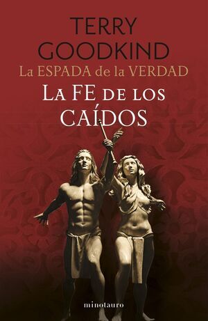 LA ESPADA DE LA VERDAD V06. LA FE DE LOS CADOS