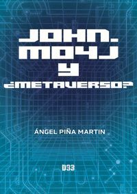 JOHN; MO4J Y METAVERSO?