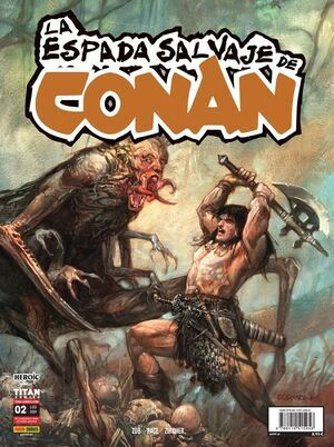 LA ESPADA SALVAJE DE CONAN V2 #02 (RSTICA)