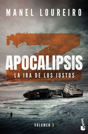 APOCALIPSIS Z V3. LA IRA DE LOS JUSTOS